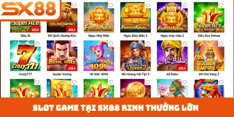 Slot game tại SX88 rinh thưởng lớn